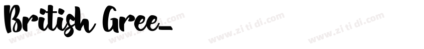British Gree字体转换